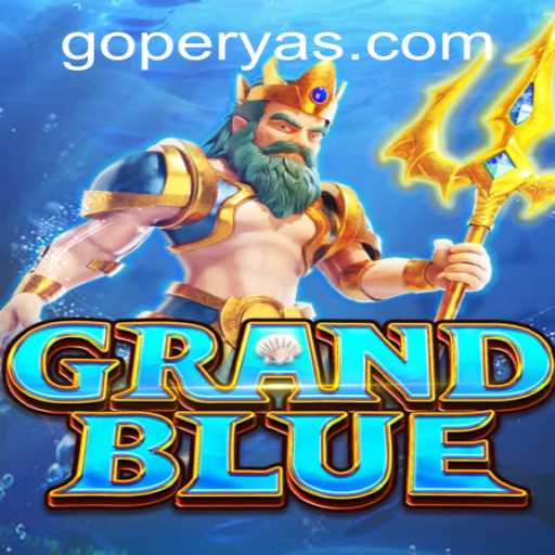 Exploring the Fascinating World of GRANDBLUE on GoPerya