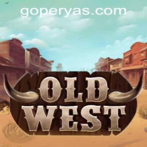 Exploring the Fascinating World of OldWest: A Newcomer to the GoPerya Website