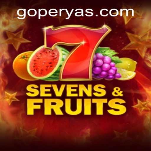 Exploring the Exciting World of SevensFruits on GoPerya Website